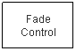 Text Box: Fade Control

